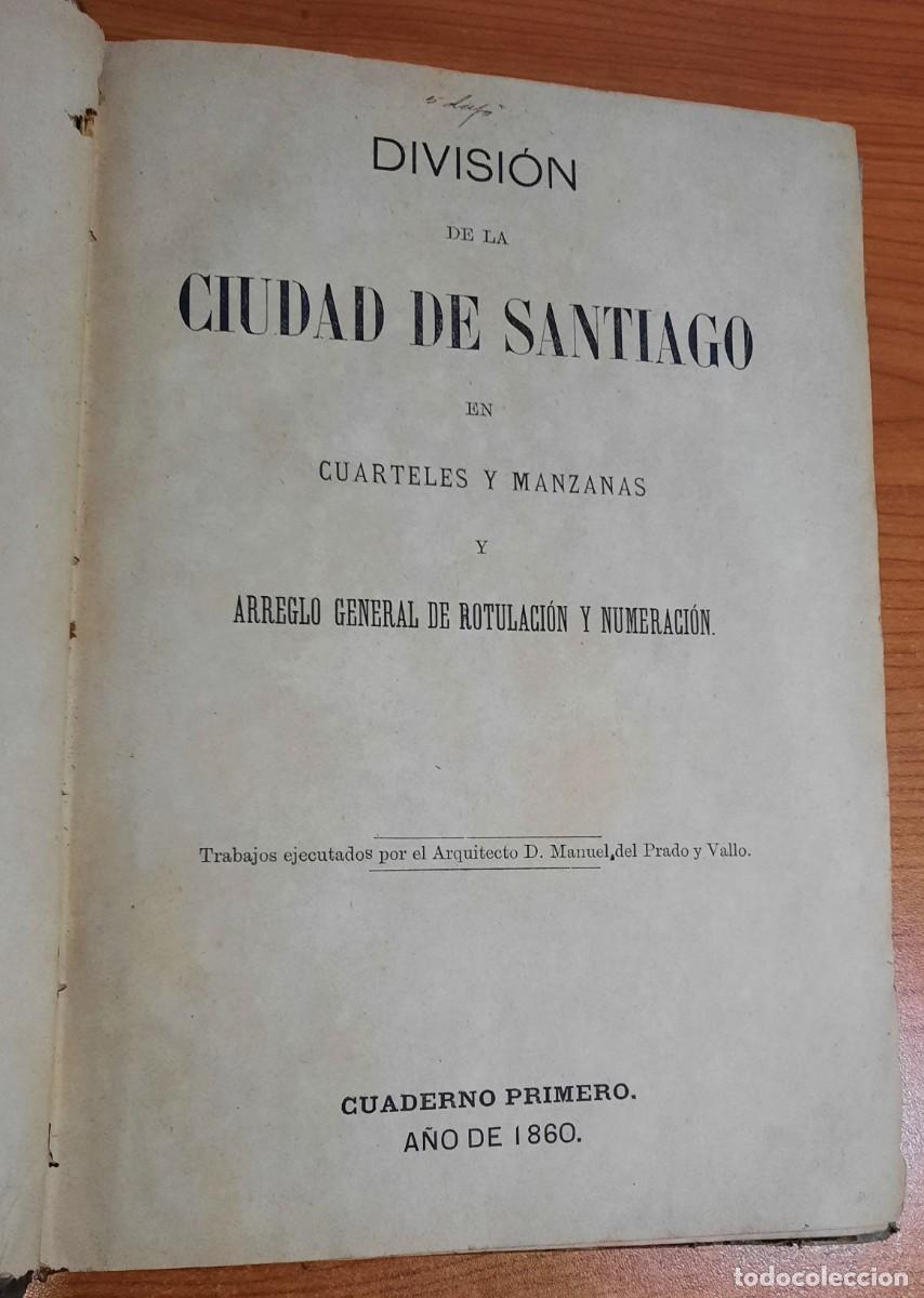 Libros antiguos: GALICIA: SANTIAGO Nomencl&aacute;tor de las calles y rotulaci&oacute;n de edificios de la ciudad de. Santiago 1887