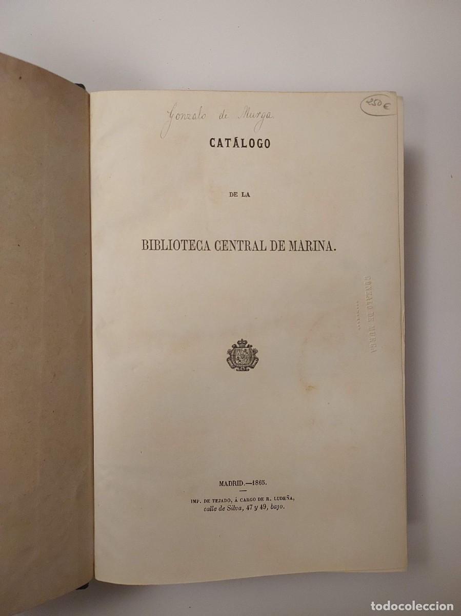 Libros antiguos: CAT&Aacute;LOGO DE LA BIBLIOTECA CENTRAL DE MARINA