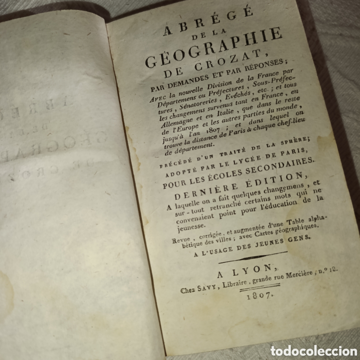 Libros antiguos: Libro Antiguo De Geograf&iacute;a Abr&eacute;g&eacute; De La G&eacute;ographie De Crozat - A&ntilde;o 1807 - con mapas,En Franc&eacute;s