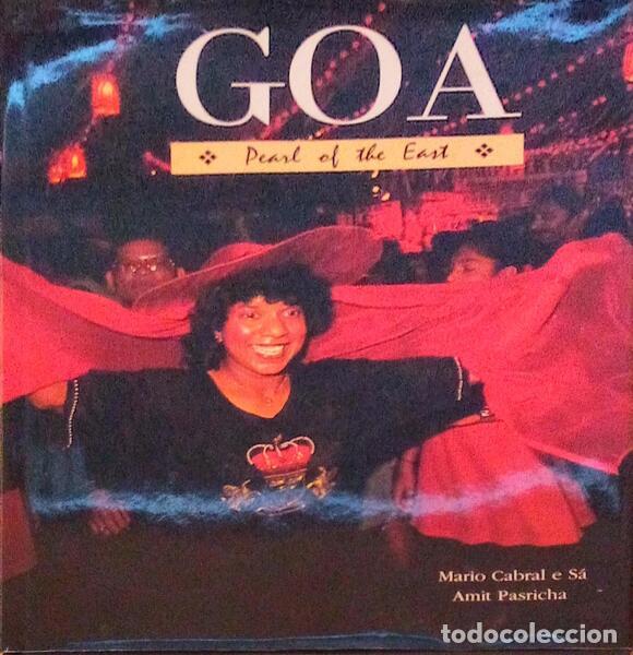 Libros antiguos: CABRAL E S&Aacute;. (M&aacute;rio), Amit Pasricha. - GOA: PEARL OF THE EAST.