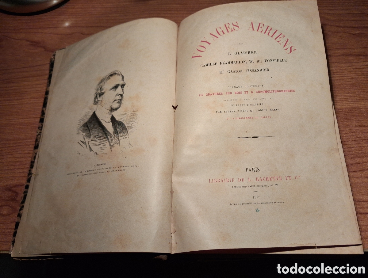 Libros antiguos: VOYAGES AERIENS PAR J. GLAISHER, CAMILLE FLAMMARION, W. DE FONVIELLE ET GASTON TISSADIER. PARIS 1870