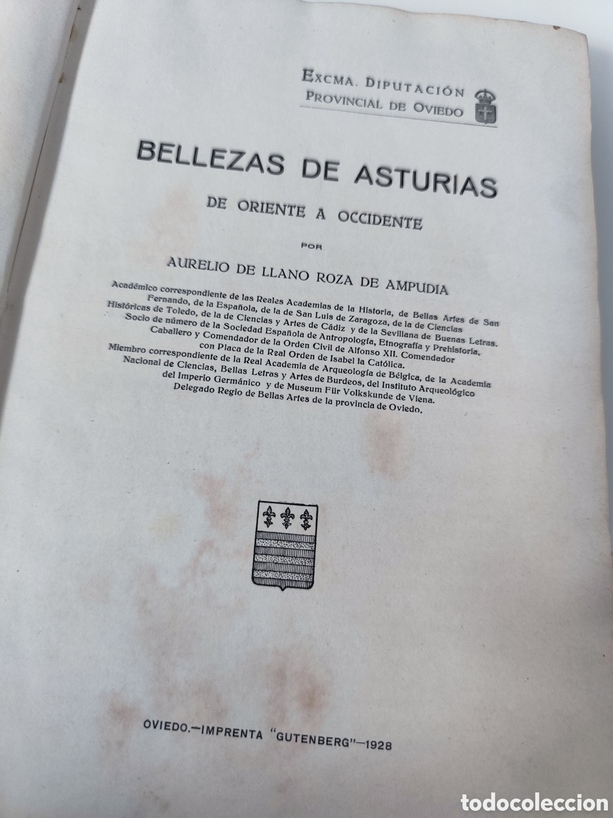 Libros antiguos: AURELIO DE LLANO. BELLEZAS DE ASTURIAS. 1928. ASTURIAS. PRIMERA EDICION. MAL ESTADO- VER DESCRIPCION - Foto 1