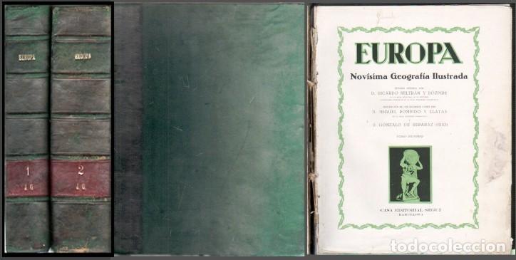 Libros antiguos: EUROPA - NOVISIMA GEOGRAF&Iacute;A ILUSTRADA - TOMO 1 y 2 (DOS TOMOS) - A-GEOG-368