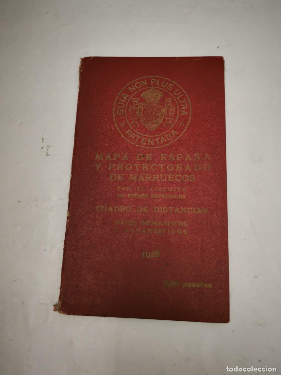 Libros antiguos: Mapa de Espa&ntilde;a y Protectorado de Marruecos (Edici&oacute;n 1928) - Foto 1