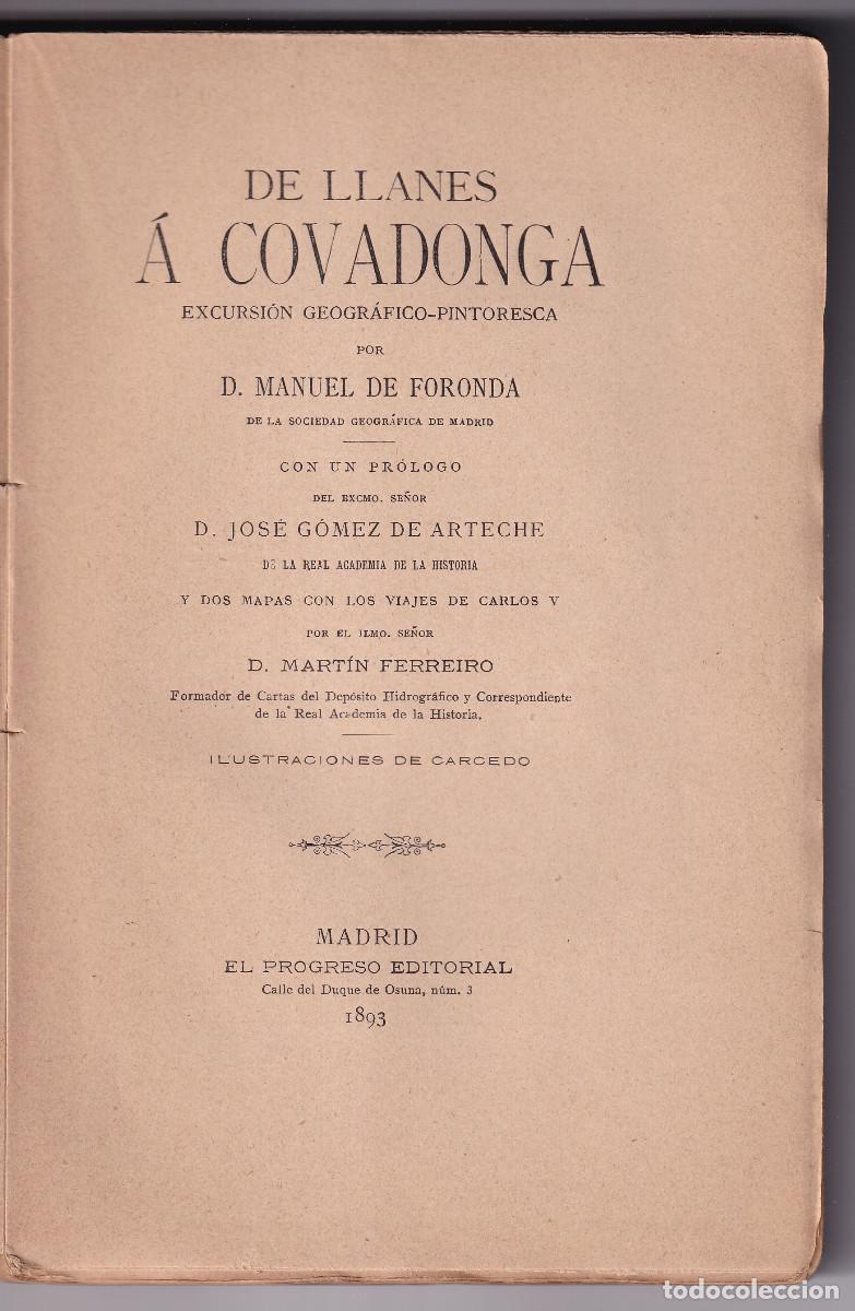 Libros antiguos: MANUEL FORONDA: DE LLANES A COVADONGA. 1893. DEDICATORIA AUT&Oacute;GRAFA AL CONDE DE LAS NAVAS. ASTURIAS