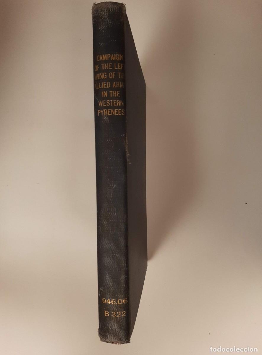 Libros antiguos: CAMPAIGN OF THE LEFT WING OF THE ALLIED ARMY, IN THE WESTERN PYRENEES [...] - CAPTAIN BATTY