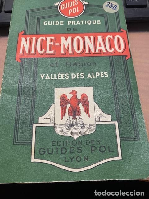 Libros antiguos: Nice-Monaco et Region Vall&eacute;es des Alpes. Guides Pol. 1958.