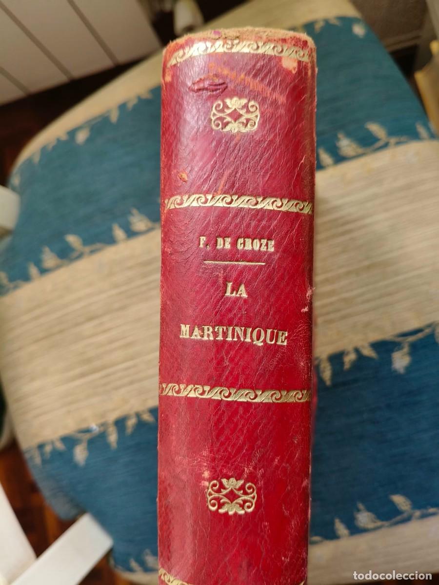 Libros antiguos: 1903. La Martinique. Catastrophe de Saint-Pierre. Folio. Croze