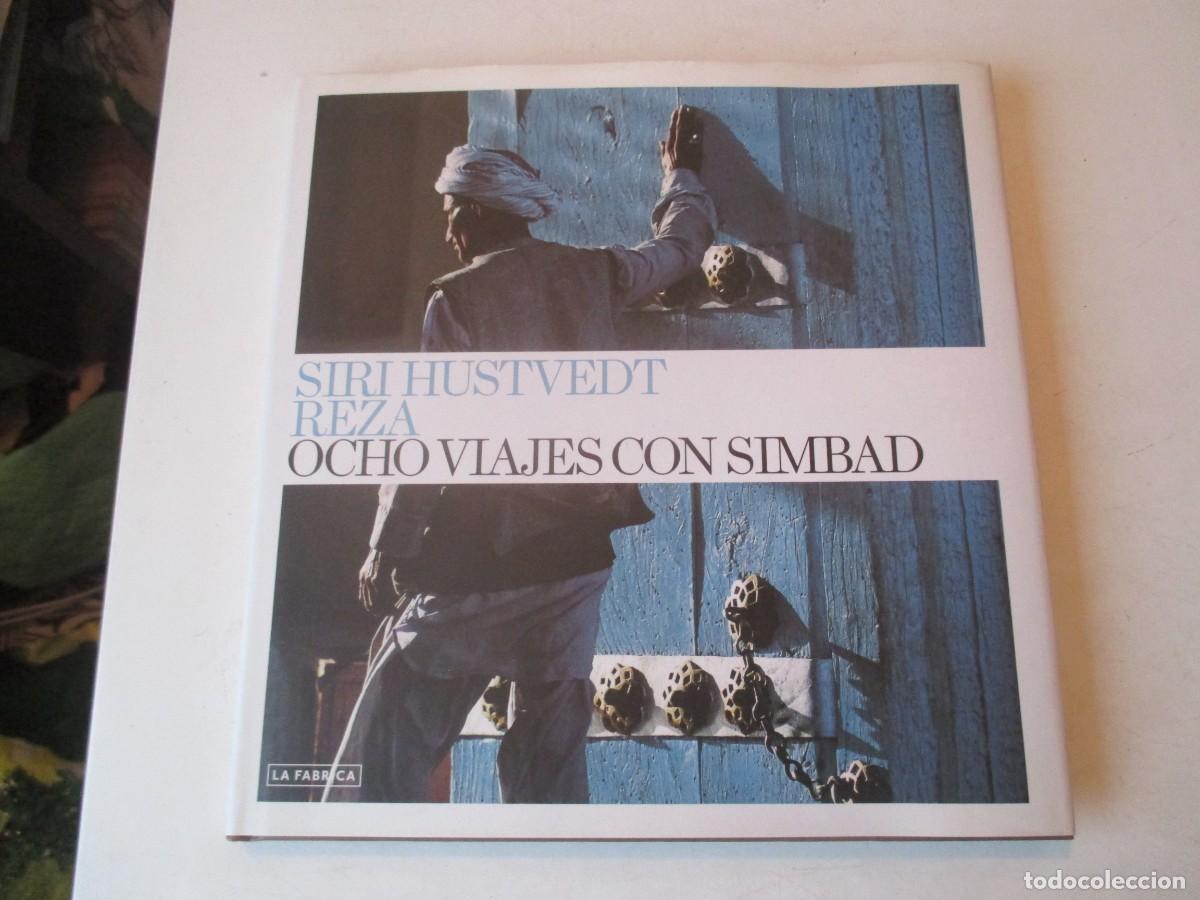 Livres anciens: SIRI HUSTVEDT REZA Ocho viajes con Simbad W42556