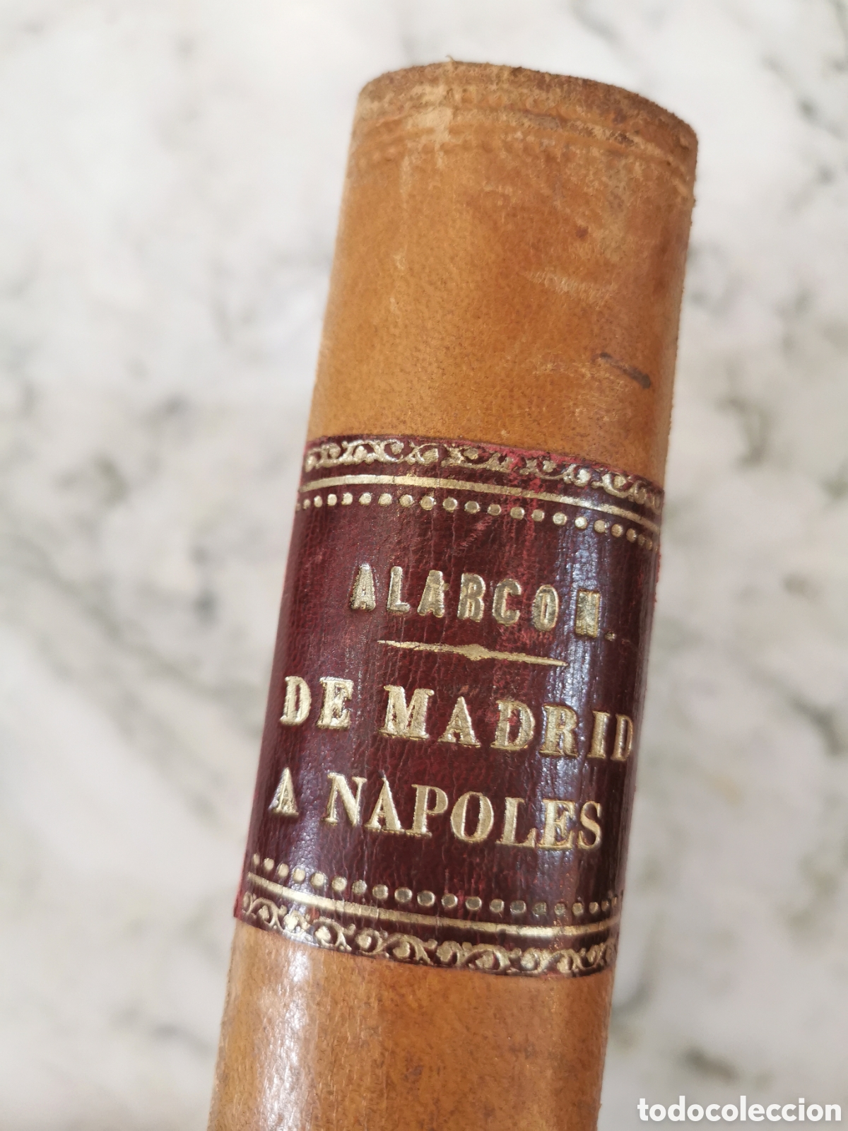 Livres anciens: Libro &rdquo;De Madrid a N&aacute;poles&rdquo; de Alarc&oacute;n