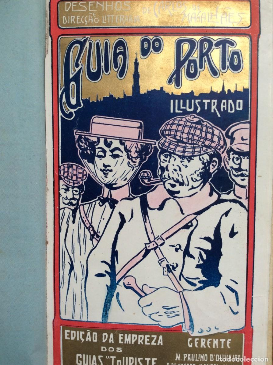 Libros antiguos: Guia do Porto Illustrado (1910) &ndash; Edi&ccedil;&atilde;o Rara com Planta Original e dedicat&oacute;ria de &Eacute;poca