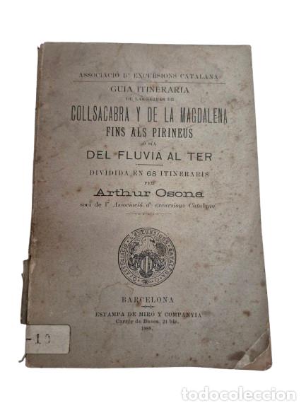 Libros antiguos: Primera Edici&oacute;n (1888)- Gu&iacute;a Itineraria de las Serras de Collsacabra y de la Magdalena fins Pirineus