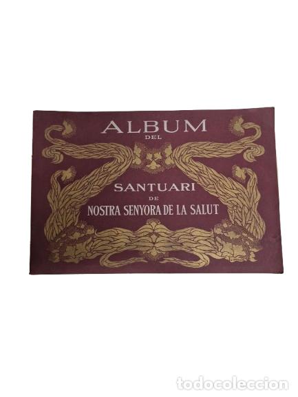 Libros antiguos: &Aacute;lbum del Santuari de Nostra Senyora de la Salut - 1905 -&Aacute;lbum Modernista con 13 Fotografias J. Thom
