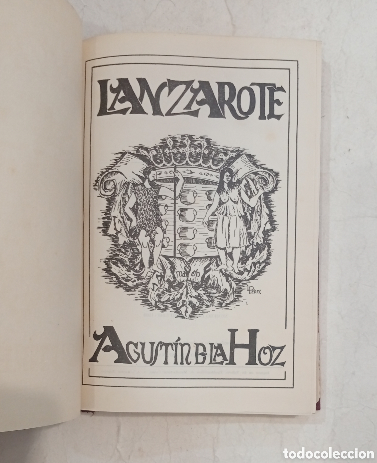 Libros antiguos: Lanzarote 1962 Agust&iacute;n de la hoz