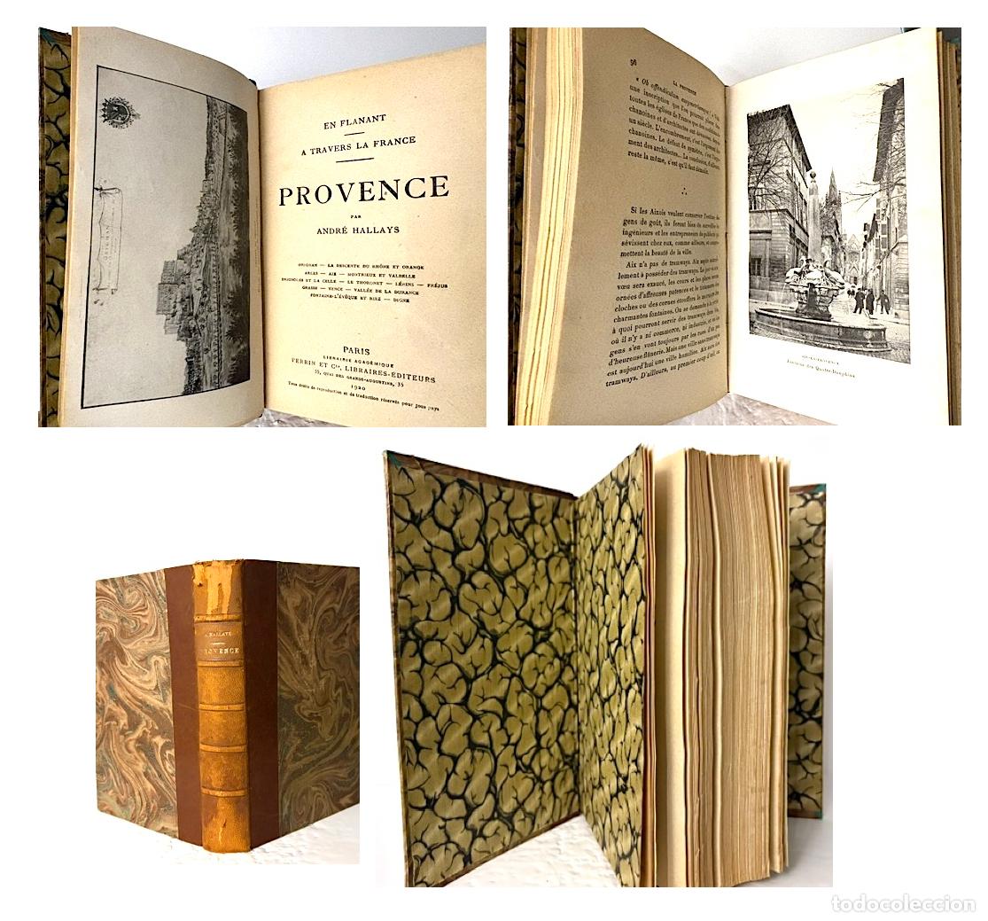 Libros antiguos: Provence (En fl&acirc;nant &agrave; travers la France) Hallays, 1920 Provenza