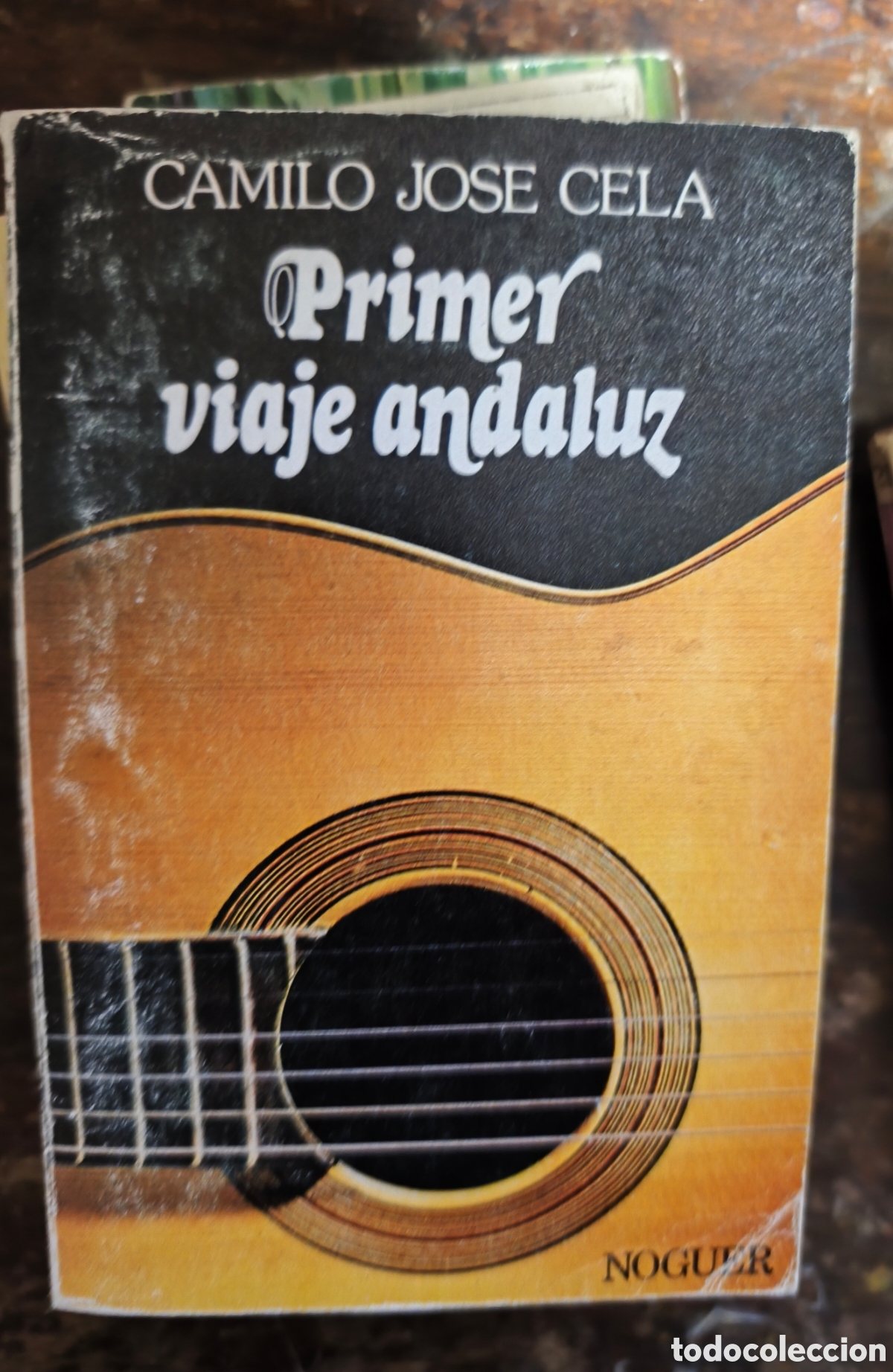 Libros antiguos: Primer viaje andaluz &mdash; Camilo Jos&eacute; Cela