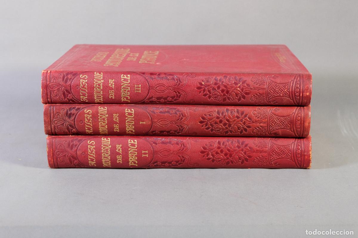 Old books: Atlas pittoresque de la France, 3 tomos , I, II y III- On&eacute;sime Reclus - Attinger Fr&egrave;res, h. 1910