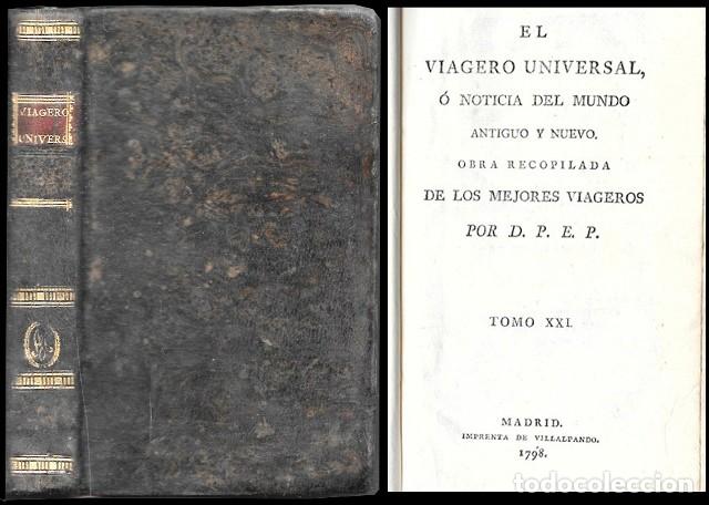 Libros antiguos: EL VIAGERO UNIVERSAL, O NOTICIA DEL MUNDO ANTIGUO Y NUEVO POR D.P.E.P. TOMO XXI - A-INCOMP-702