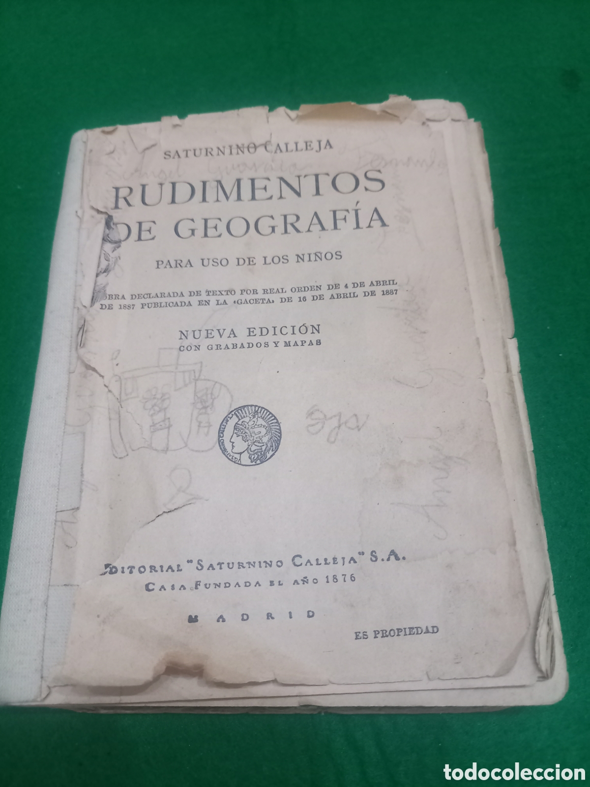 Libros antiguos: Rudimentos de Geograf&iacute;a para uso de los ni&ntilde;os - Saturnino Calleja - Nueva Edici&oacute;n Ilustrada