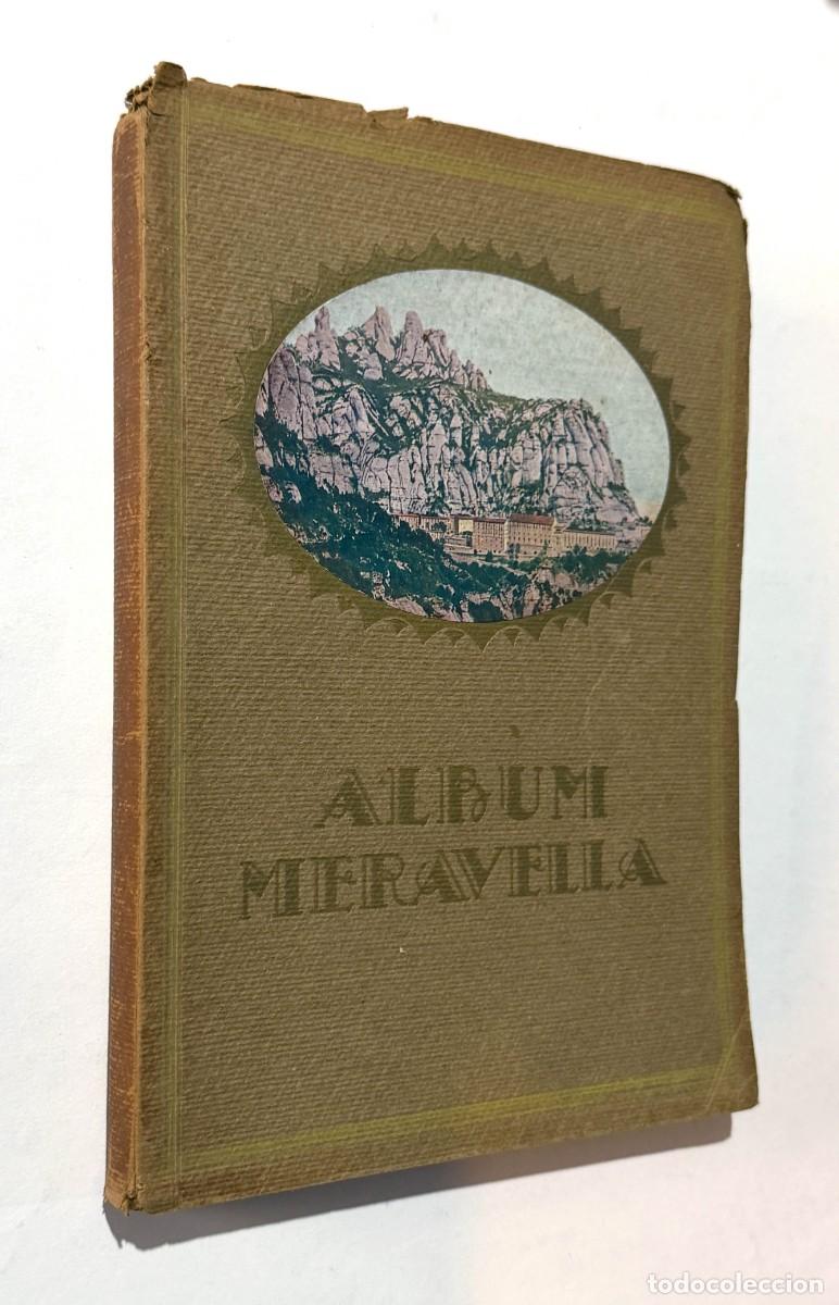 Libros antiguos: ALBUM MERAVELLA VOL I / LLIBRE DE PORDIGIS D'ART Y NATURA / A&Ntilde;O 1927