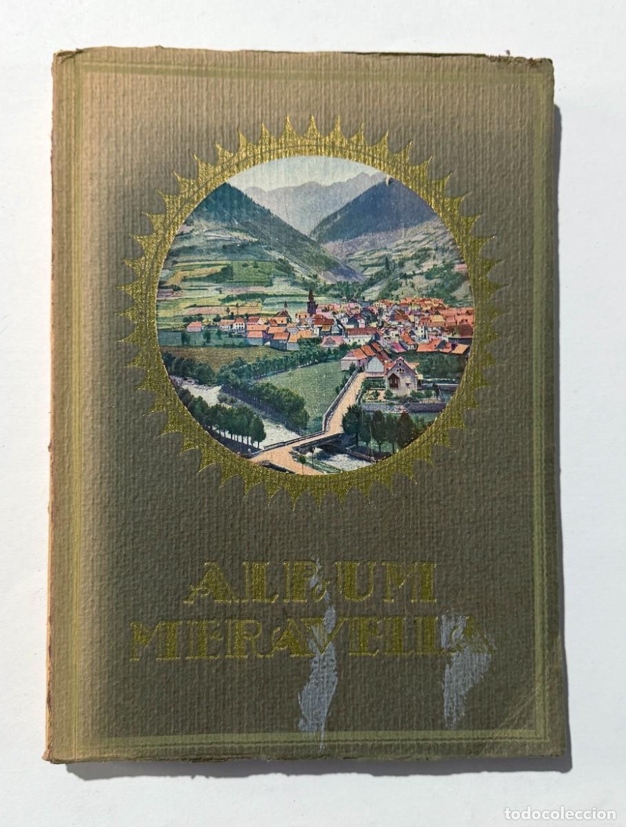 Libros antiguos: ALBUM MERAVELLA VOL II / LLIBRE DE PORDIGIS D'ART Y NATURA / RIBAGORZA - GRAUS A&Ntilde;O 1929
