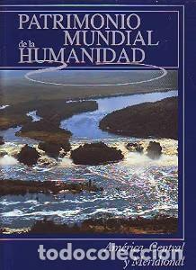 Libros antiguos: Patrimonio Mundial de la Humanidad: Am&eacute;rica Central y Meridional - Ediciones Rueda