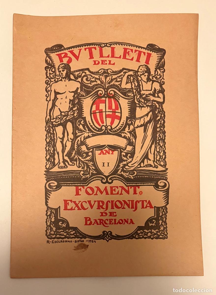 Libros antiguos: BUTLLETI FOMENT EXCURSIONISTA DE BARCELONA - N&Uacute;MERO 10 - OCTUBRE A&Ntilde;O 1924