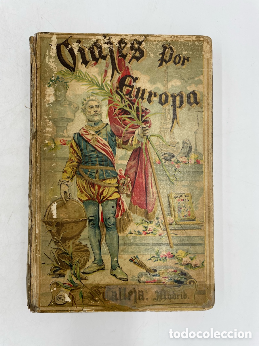 Libros antiguos: Viajes por Europa. Manuel Mar&iacute;a Guerra. Editorial Saturnino Calleja.