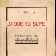 Libros antiguos: 1932: MOLA - MEMORIAS DE MI PASO POR LA DIRECCIÓN GENEAL DE SEGURIDAD