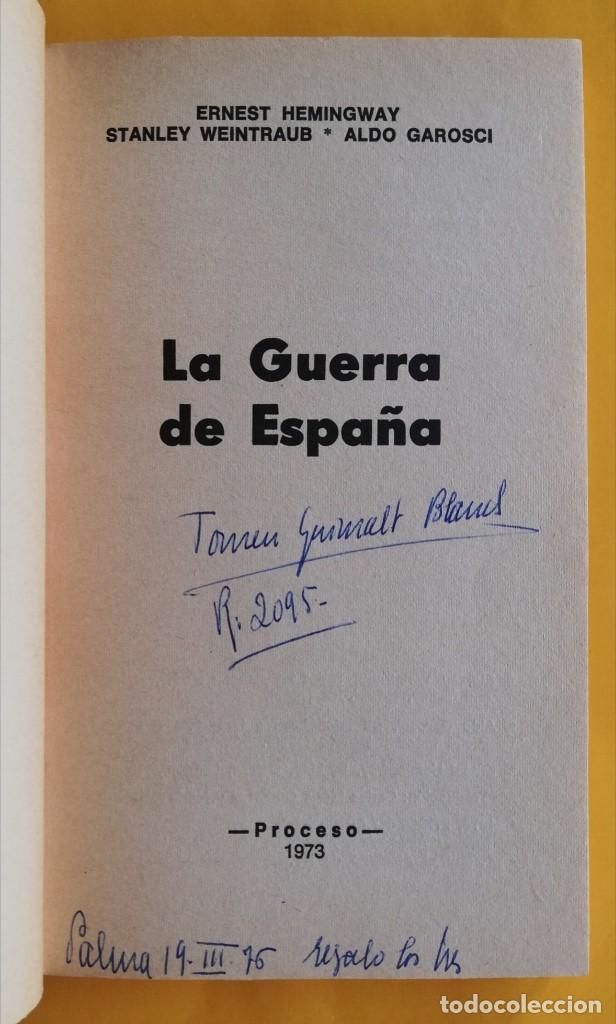 Ernest Hemingway La Guerra De España Comprar Libros Antiguos De La