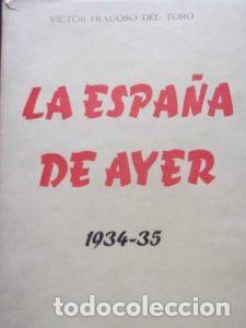 Libros antiguos: La Espa&ntilde;a de ayer - Foto 1