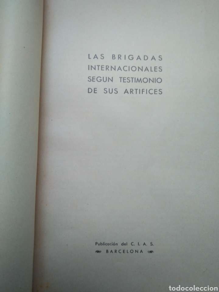 Libros antiguos: LAS BRIGADAS INTERNACIONALES - Foto 2
