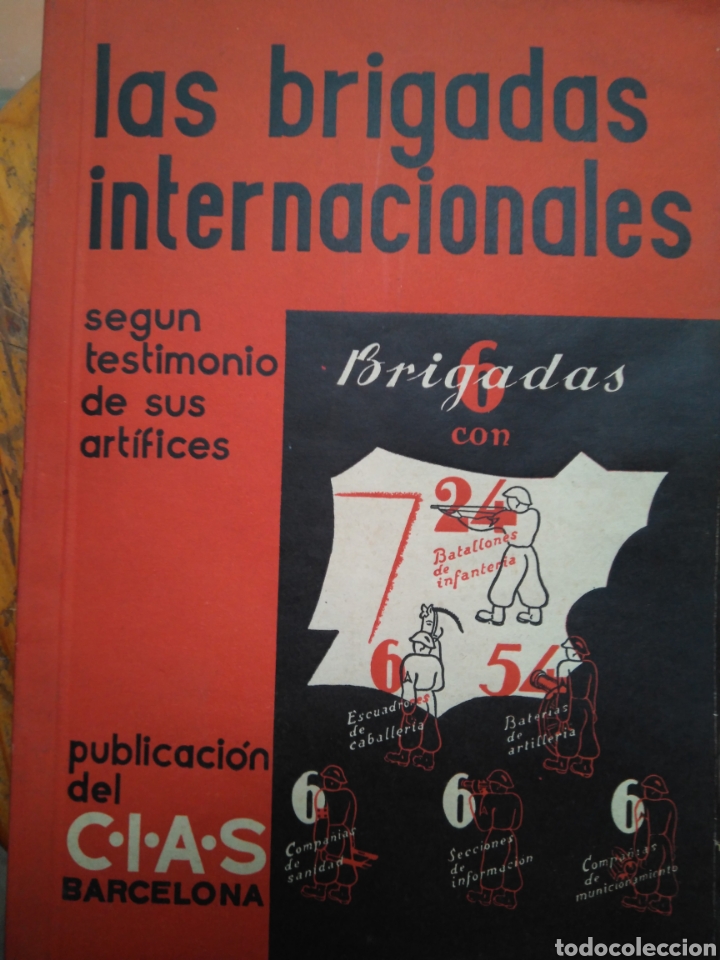 Libros antiguos: LAS BRIGADAS INTERNACIONALES - Foto 1