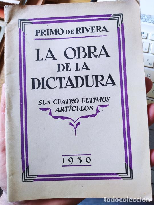 Dictadura Primo De Rivera La Obra De La Dictadu Comprar Libros Antiguos De La Guerra Civil 3070