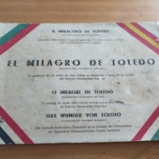 Libros antiguos: EL MILAGRO DE TOLEDO O MILACRE DE TOLEDO,JULIO 1936, SEPTIEMBRE 1936,38 PÁGINAS.. Lote 329629683
