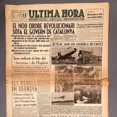 Libros antiguos: ULTIMA HORA - DIARI - JULIOL 1936 - GUERRA CIVIL