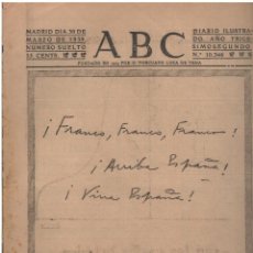 Livres anciens: ABC 30 MARZO 1939 MADRID.NÚMERO SOBRE LA ENTRADA DE LOS NACIONALES EN MADRID.INTERESANTISIMOO. Lote 354861538