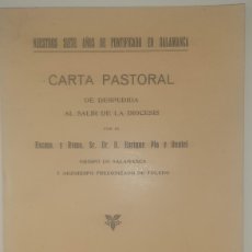 Libros antiguos: GUERRA CIVIL EN SALAMANCA. CARTA PASTORAL DE DESPEDIDA DE ENRIQUE PLA Y DENIEL. 1942. UNAMUNO