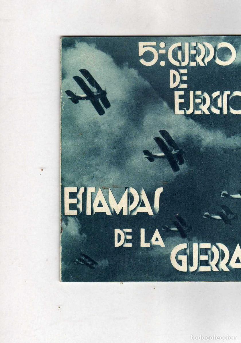 Libros antiguos: ESTAMPAS DE GUERRA 5&ordm; CUERPO DE EJERCITO - Foto 1