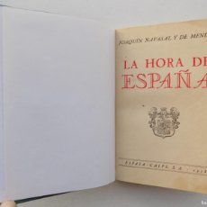 Libros antiguos: LIBRERIA GHOTICA. JOAQUIN NAVASAL. LA HORA DE ESPAÑA. 1938. PRIMERA EDICIÓN.. Lote 393368864