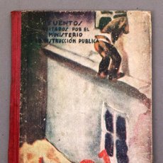 Libros antiguos: EL RELOJ - GUERRA CIVIL - CUENTOS EDITADOS POR EL MINISTERIO DE INSTRUCCION PUBLICA - 1936