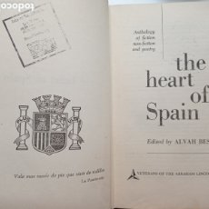 Libros antiguos: ALVAH BESSIE THE HEART OF SPAIN 1952 GUERRA CIVIL NEGRÍN CATALUÑA IBÁRRURI. Lote 395618034