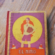 Libri antichi: EL NIÑO REPUBLICANO. ORIGINAL. 2 EDICIÓN. 1932