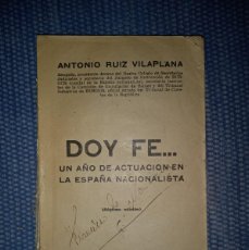 Libros antiguos: RUIZ VILLAPLANA: DOY FE... UN AÑO DE ACTUACIÓN EN LA ESPAÑA NACIONALISTA - BURGOS -