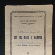 Libri antichi: PARTIDO REPUBLICANO RADICAL SOCIALISTA , 1931 , EJEA , ZARAGOZA . DISCURSO GAMONAL