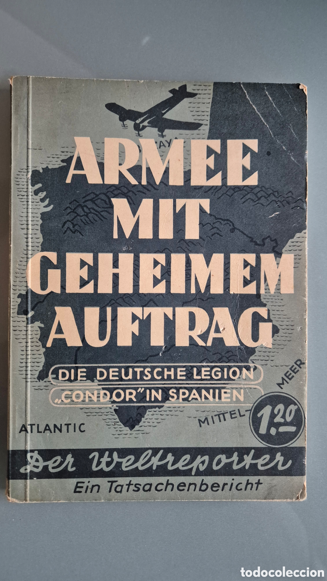 Libros antiguos: La Legi&oacute;n C&oacute;ndor en Espa&ntilde;a - Foto 1