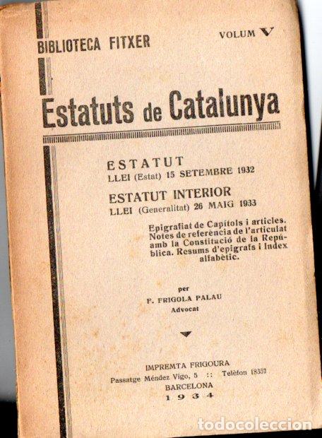 Libros antiguos: ESTATUTS DE CATALUNYA 1934