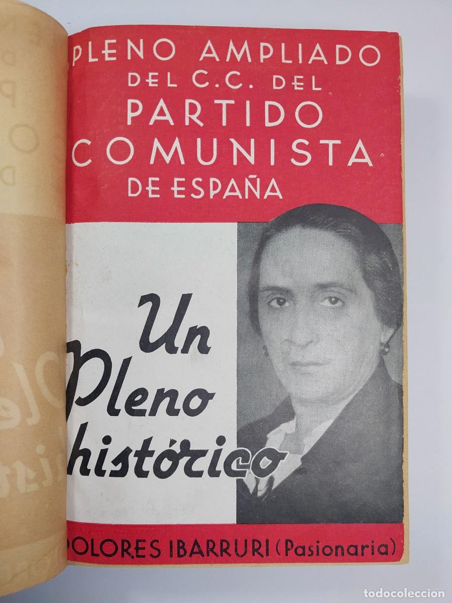 Old books: Pleno ampliado del C.C. del Partido Comunista - 16 n&uacute;meros - 1937 - Guerra civil - Discursos
