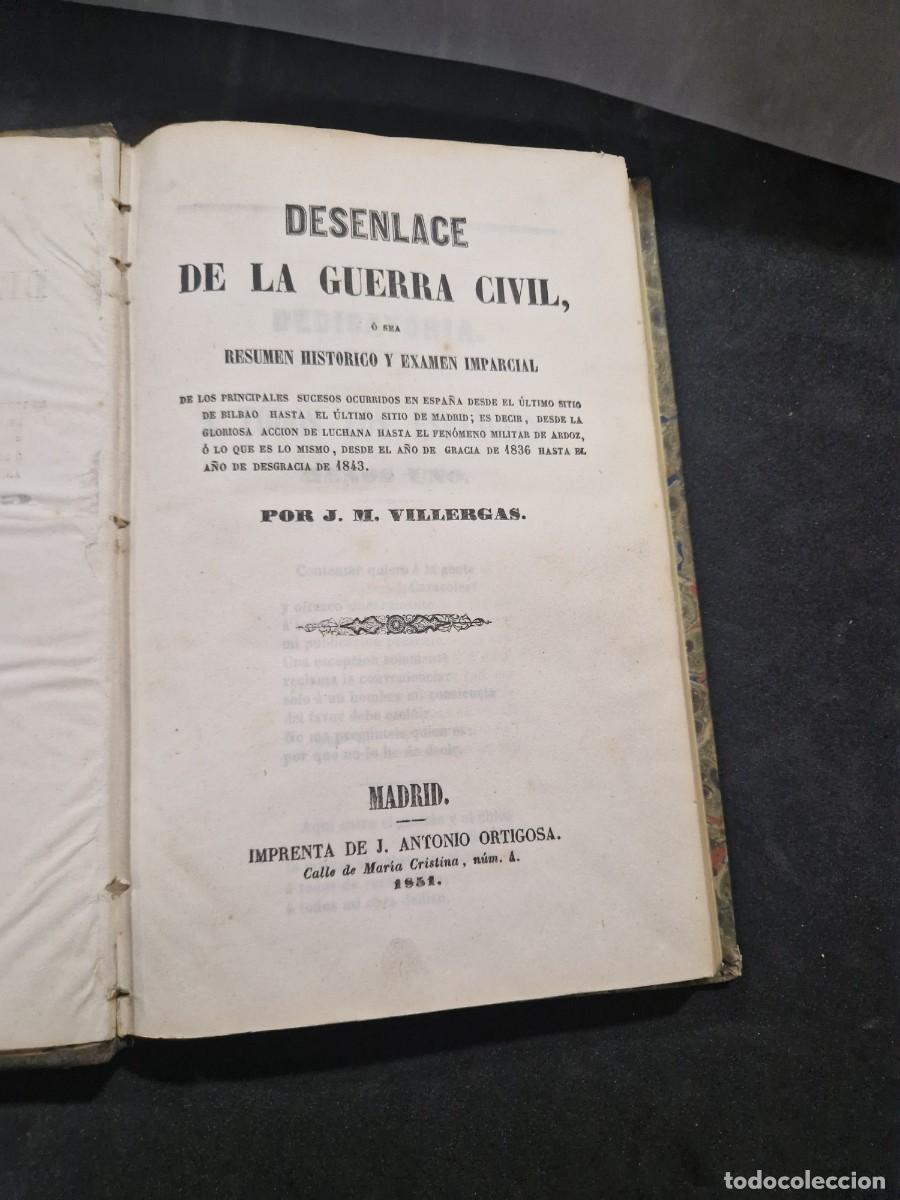 Libros antiguos: DESENLACE GUERRA CIVIL. POR VILLERGAS 1851.