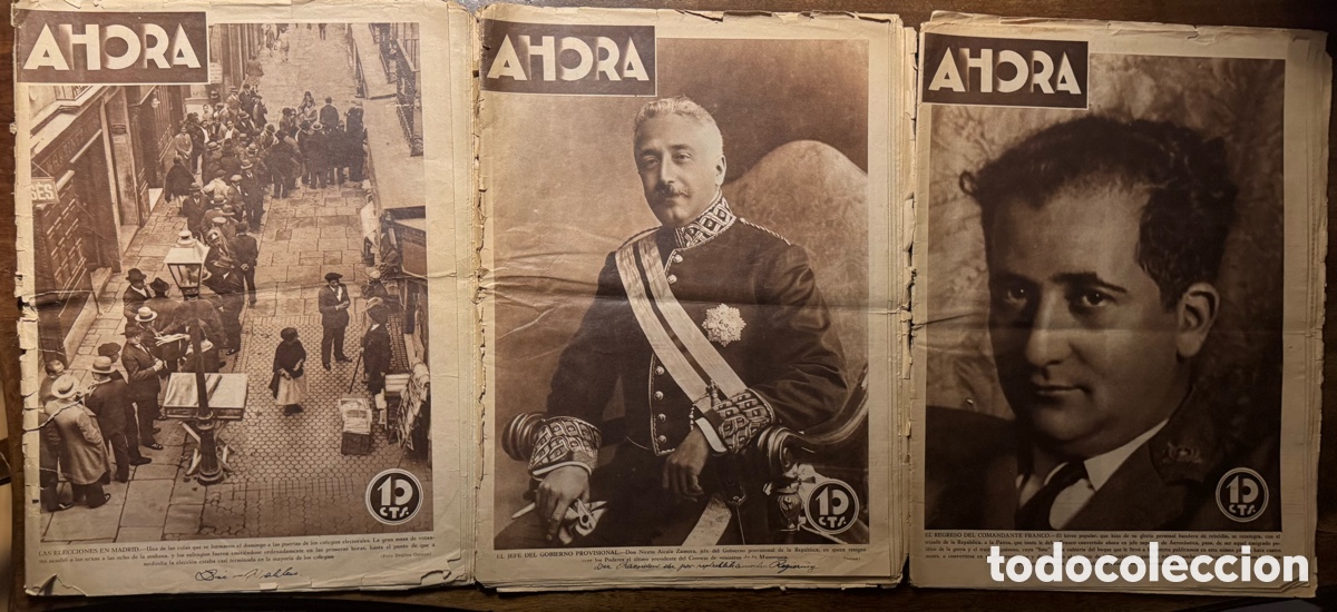 Libros antiguos: Ahora. Diario Gr&aacute;fico. Nos 103, 104, 106. Madrid, 14, 15 y 17 de abril de 1931. 2&ordf; Rep&uacute;blica.
